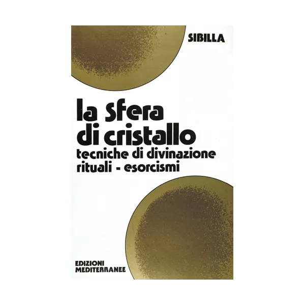 Esoterika - La sfera di cristallo