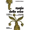 Esoterika - Magia delle Erbe Vol. 1