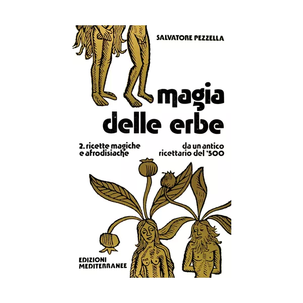 Esoterika - Magia delle Erbe Vol. 2