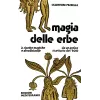 Esoterika - Magia delle Erbe Vol. 2